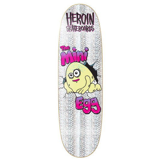 Heroin Mini Egg Holographic 8.38” Skateboard Deck