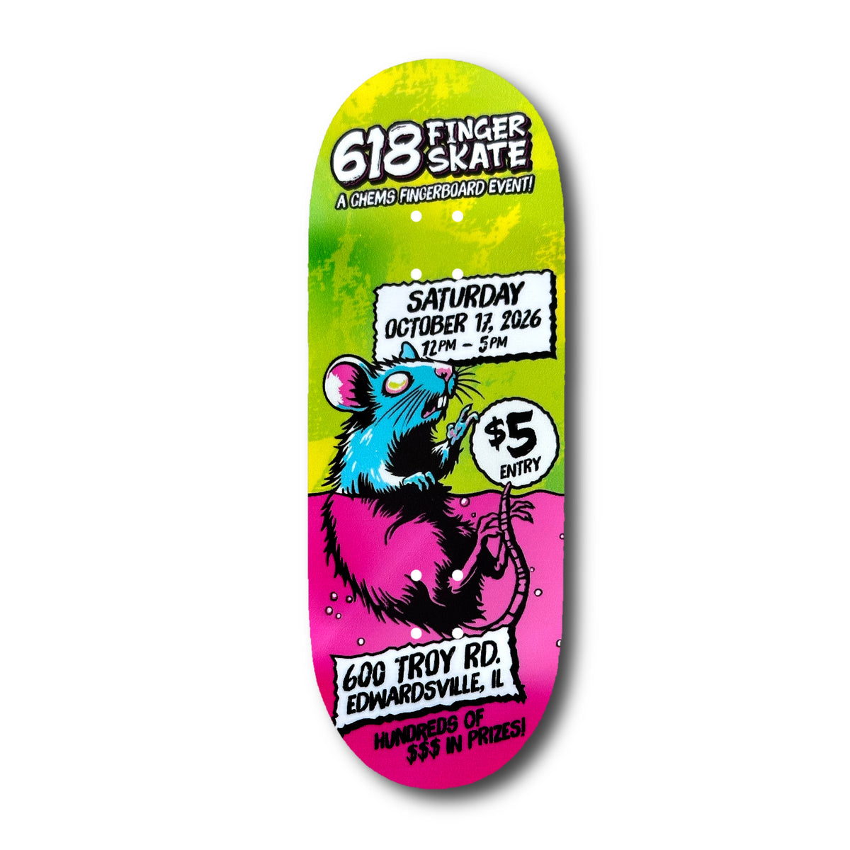 Chems “618 Finger Skate” 2026 Event Flyer Fingerboard Deck (DOUBLES AS EVENT TICKET)