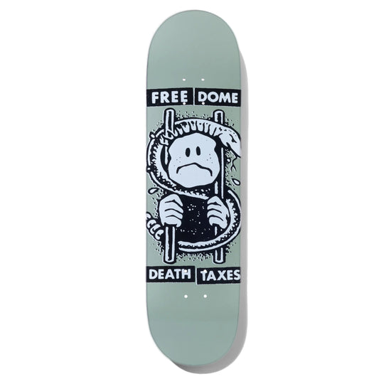 Free Dome Death and Taxes Skateboard Deck